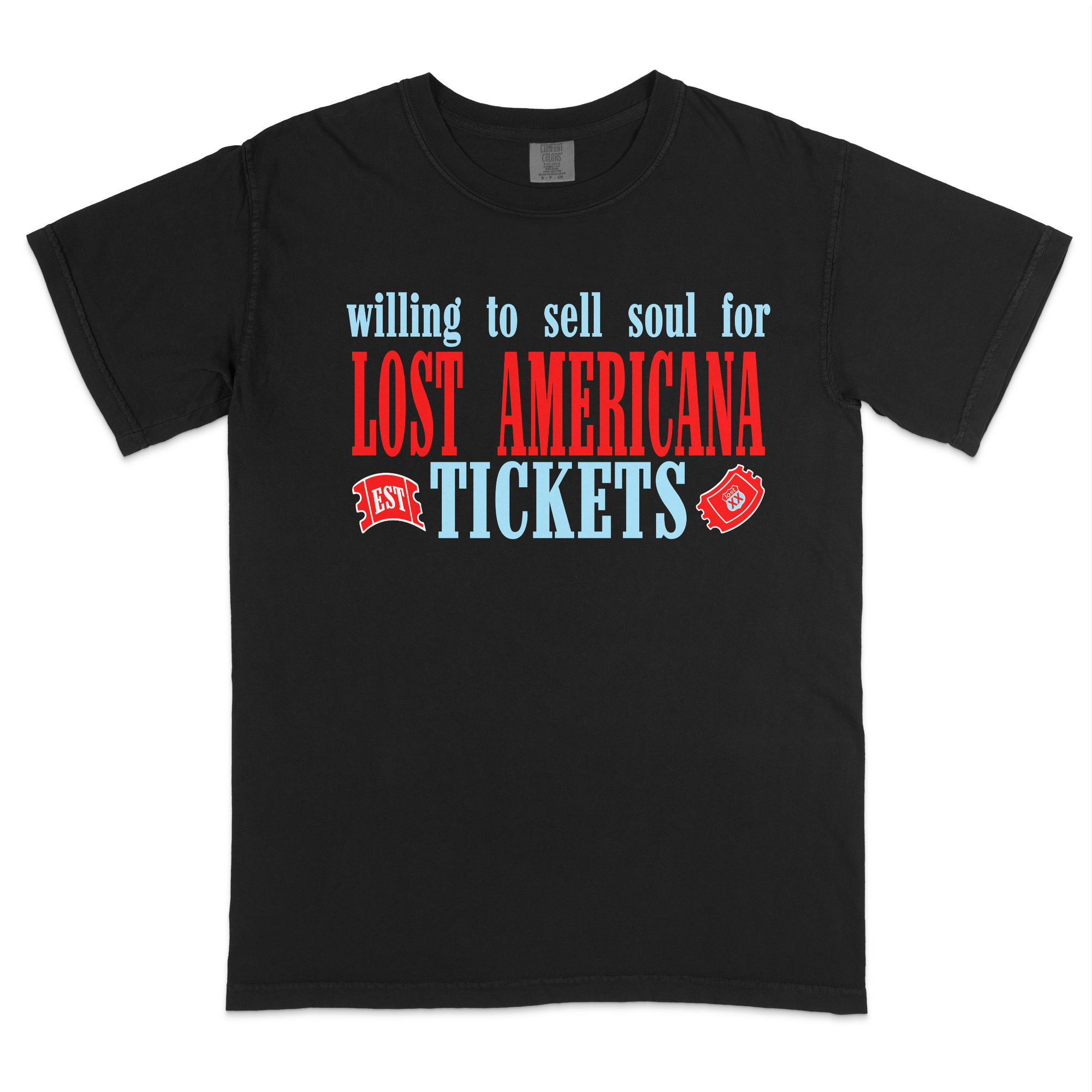 Lost Americana Tickets T-shirt
