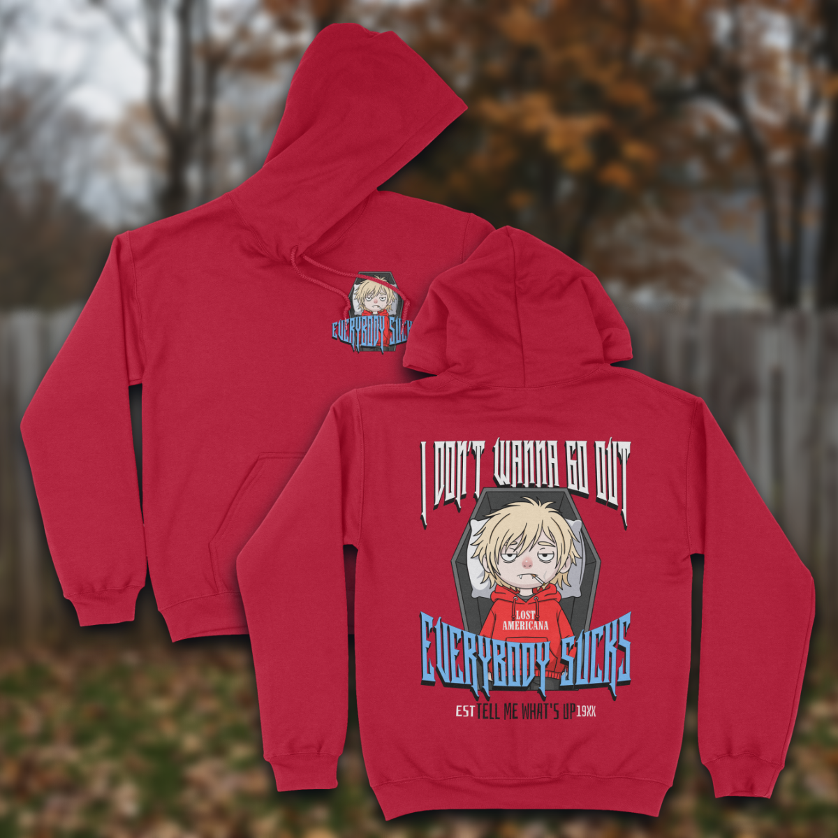 Everybody Sucks Hoodie