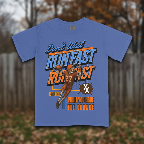 Don't Wait Run Fast T-shirt