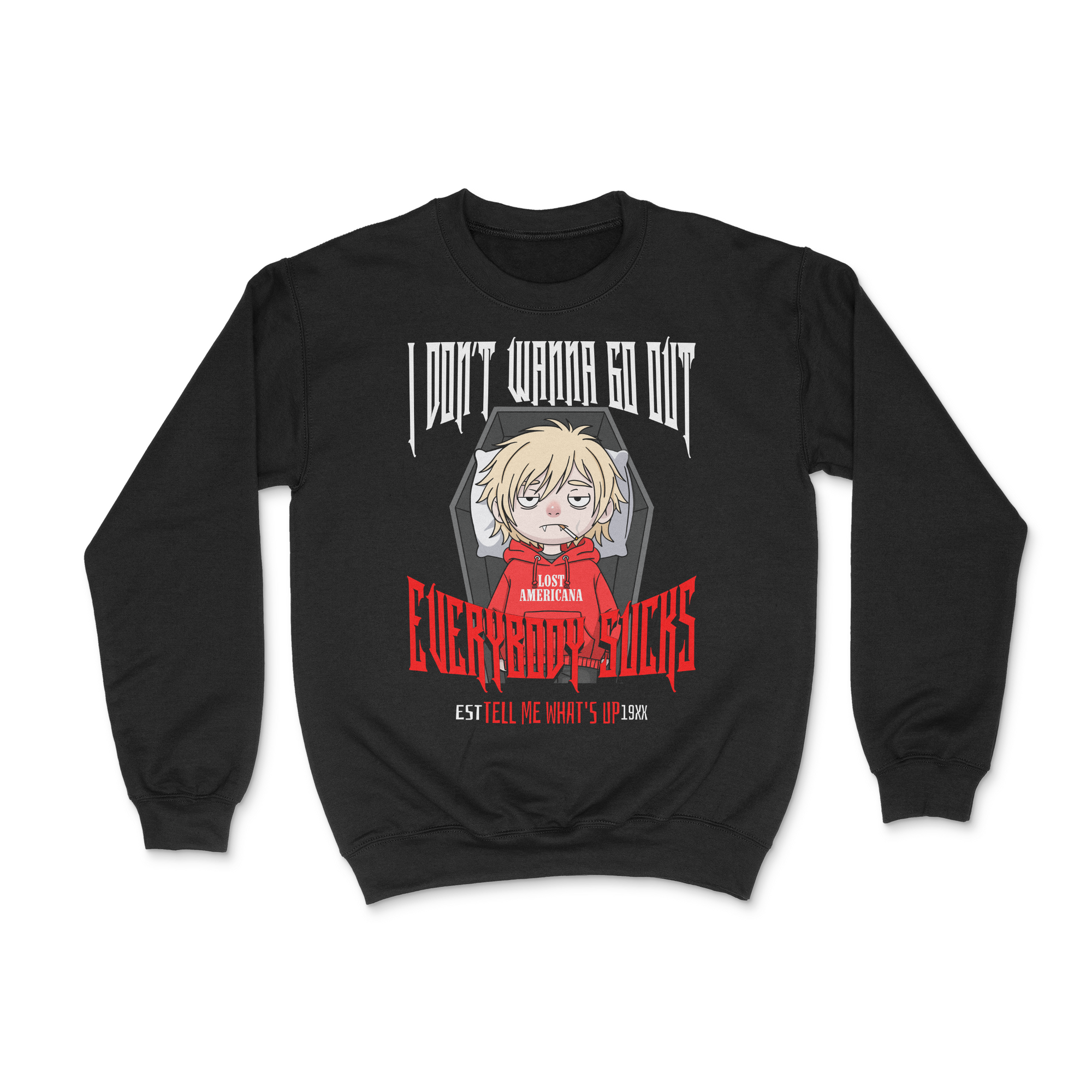 Everybody Sucks Crewneck