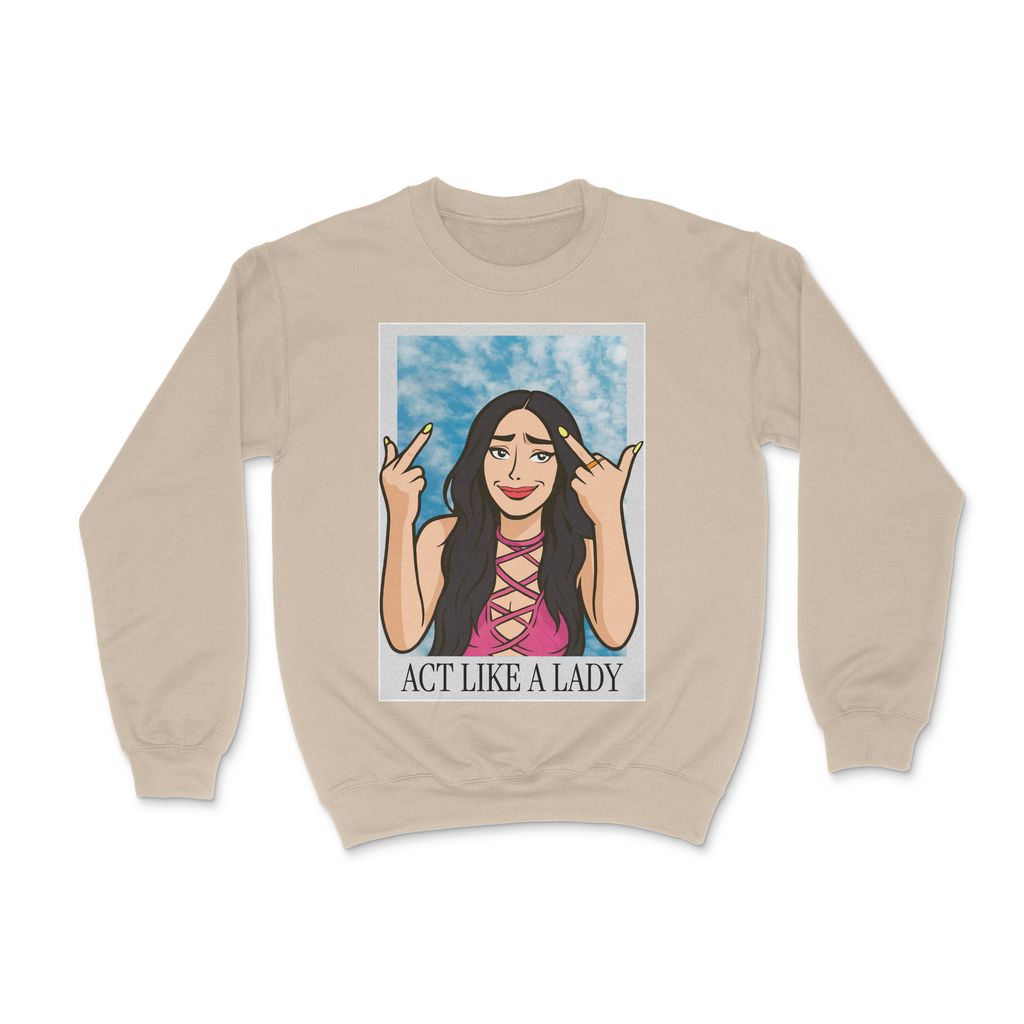 Act like a Lady Crewneck
