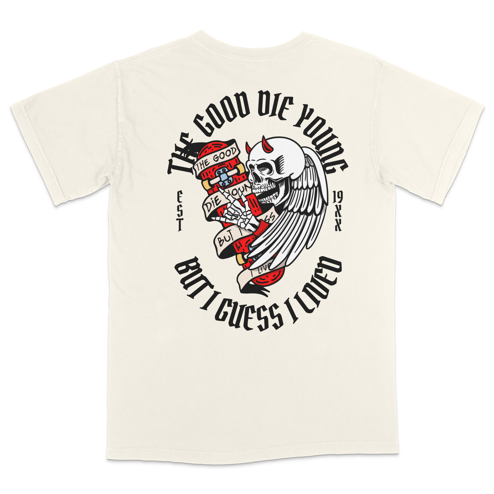 Good Die Young Heavyweight T-shirt