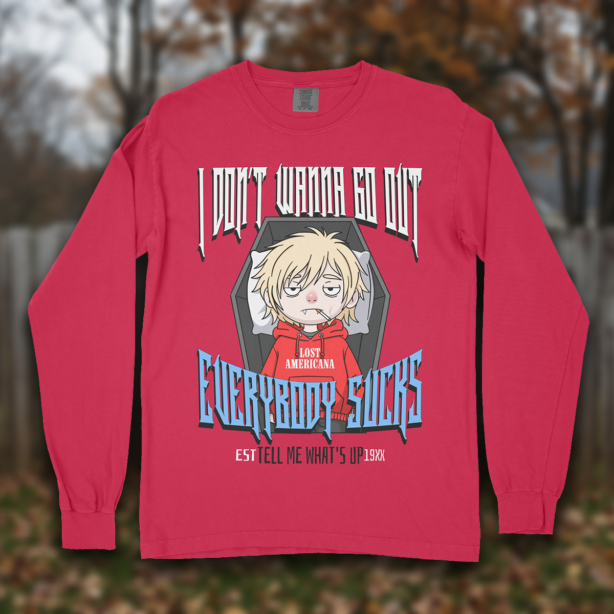 Everybody Sucks Long Sleeve T-shirt